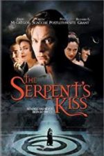 Watch The Serpent\'s Kiss Putlocker