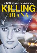 Watch Killing Diana Putlocker