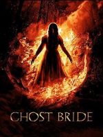 Watch Ghost Bride Putlocker