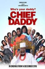 Watch Chief Daddy Putlocker