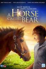 Watch A Horse Called Bear Putlocker