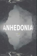 Watch Anhedonia Putlocker