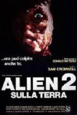 Watch Alien 2 - Sulla terra Putlocker