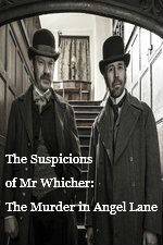 Watch The Suspicions of Mr Whicher The Murder in Angel Lane Putlocker