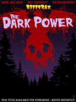 Watch RiffTrax: The Dark Power Putlocker