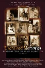 Watch Unchained Memories Readings from the Slave Narratives Putlocker