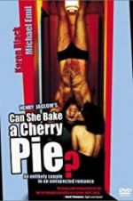 Watch Can She Bake a Cherry Pie? Putlocker