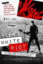 Watch White Riot Putlocker
