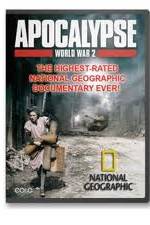 Watch National Geographic - Apocalypse The Second World War : The World Ablaze Putlocker