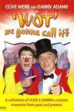 Watch Clive Webb and Danny Adams - Wot We Gonna Call It Putlocker