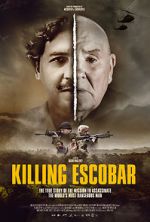 Watch Killing Escobar Putlocker
