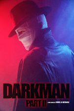 Watch Darkman (Part II) (Short 2020) Putlocker