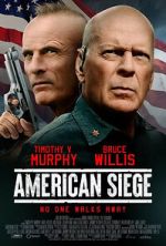 Watch American Siege Putlocker