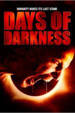 Watch Days of Darkness Putlocker