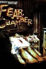 Watch The Fear Chamber Putlocker