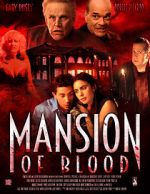 Watch Mansion of Blood Putlocker