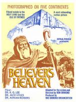 Watch The Believer\'s Heaven Putlocker