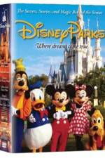 Watch Disney Parks: The Secrets, Stories and Magic Behind the Scenes Putlocker