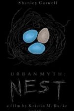 Watch Urban Myth: Nest Putlocker
