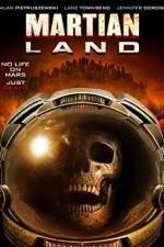 Watch Martian Land Putlocker