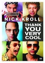 Watch Nick Kroll: Thank You Very Cool Putlocker