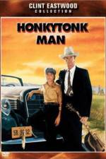 Watch Honkytonk Man Putlocker