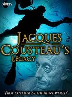 Watch Jacques Cousteau\'s Legacy (TV Short 2012) Putlocker