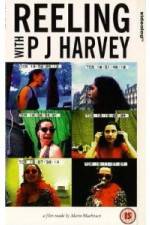 Watch Reeling With PJ Harvey Putlocker