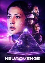 Watch Neurovenge Putlocker
