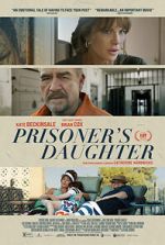 Watch Prisoner\'s Daughter Putlocker