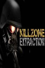 Watch Killzone Extraction Putlocker