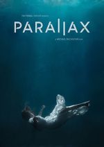 Watch Parallax Online Putlocker