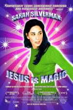 Watch Sarah Silverman: Jesus Is Magic Putlocker