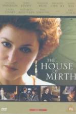Watch The House of Mirth Putlocker