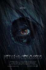 Watch Peter and the Colossus Putlocker