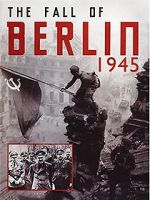 Watch The Fall of Berlin Putlocker
