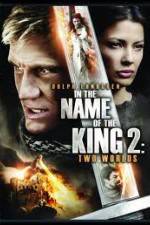 Watch In the Name of the King: Two Worlds Putlocker