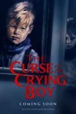 Watch The Curse of the Crying Boy Putlocker