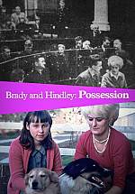 Watch Brady and Hindley: Possession Putlocker