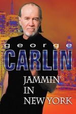 Watch George Carlin: Jammin\' in New York Putlocker