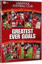 Watch Liverpool FC - The Greatest Ever Goals Putlocker