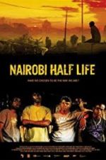 Watch Nairobi Half Life Putlocker