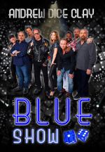 Watch Andrew Dice Clay: The Blue Show Putlocker
