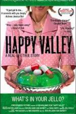 Watch Happy Valley Putlocker