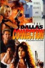 Watch The Dallas Connection Putlocker