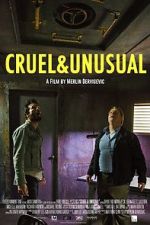 Watch Cruel & Unusual Putlocker