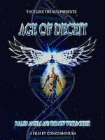 Watch Age of Deceit: Fallen Angels and the New World Order Putlocker