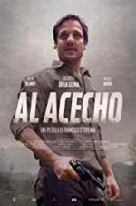 Watch Al Acecho Putlocker