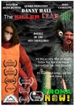 Watch Danny Hall the Killer Crab Elf Putlocker