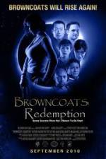 Watch Browncoats Redemption Putlocker